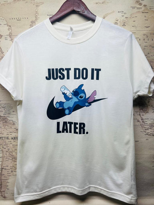 "Just do it later" stitch t-shirt