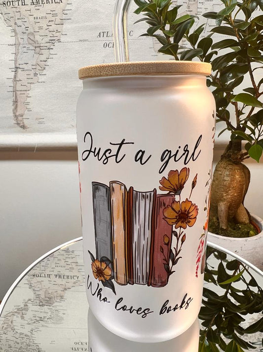 "Just a girl who loves books" glass cup (MATTE)